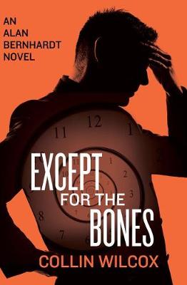 Book cover for Except for the Bones