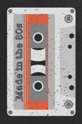 Book cover for Made In The 80s