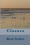 Book cover for Closure