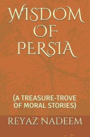 Cover of Wisdom of Persia