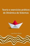 Book cover for Teoria e exercícios práticos de Dinâmica de Sistemas