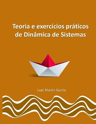 Book cover for Teoria e exercícios práticos de Dinâmica de Sistemas