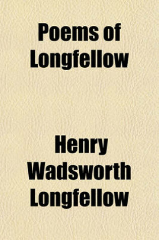 Cover of Poems of Longfellow