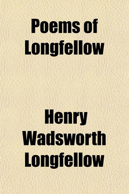 Book cover for Poems of Longfellow