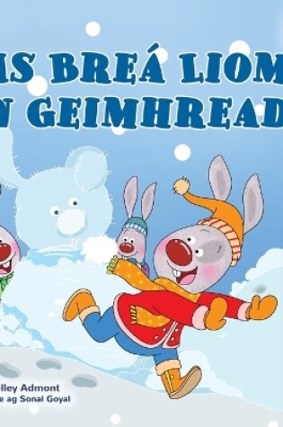 Cover of I Love Winter (Irish Book for Kids)