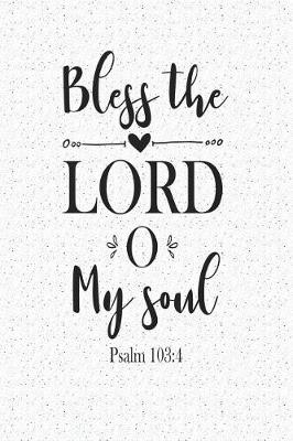 Book cover for Bless the Lord O My Soul