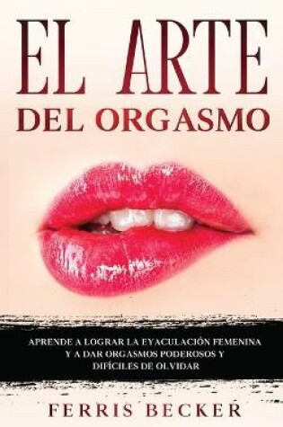 Cover of El Arte del Orgasmo