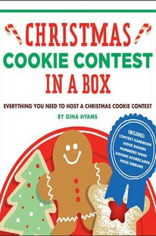 Cover of Christmas Cookie Contest in a Box: Everything You Need to Host a Christmas Cookie Contest