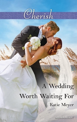 Book cover for A Wedding Worth Waiting For