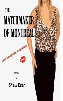 Book cover for The Matchmaker of Montr al