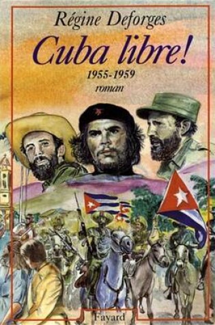 Cover of Cuba Libre !