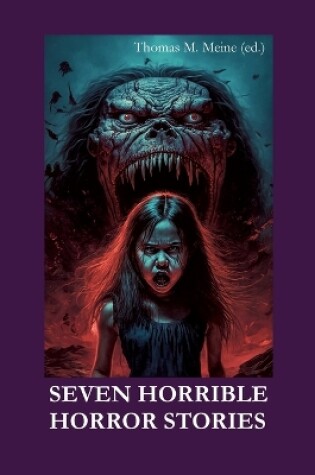 Cover of Seven Horrible Horror Stories