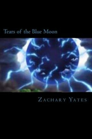 Cover of Tears of the Blue Moon