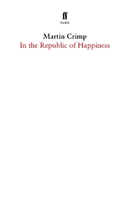 Book cover for In the Republic of Happiness