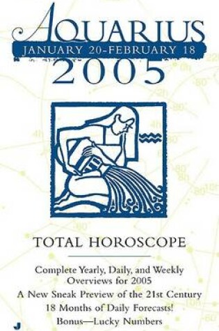 Cover of Total Horoscope Aquarius 2005