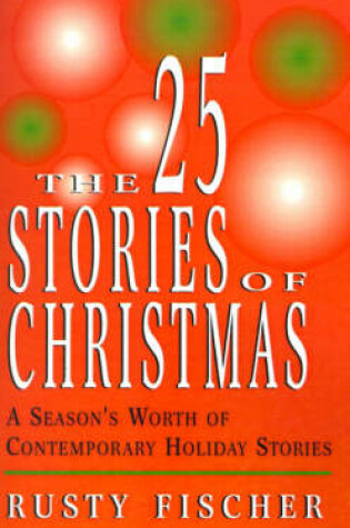 Cover of The 25 Stories of Christmas