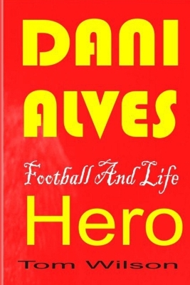 Book cover for Dani Alves