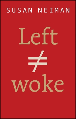 Book cover for Left Is Not Woke