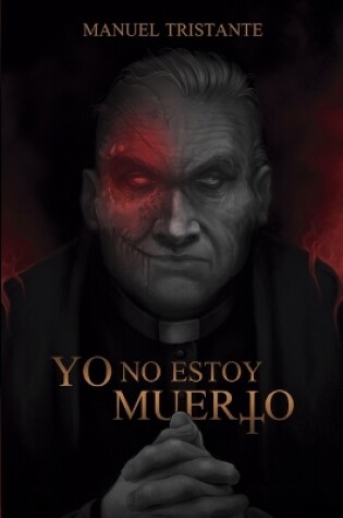 Cover of Yo no estoy muerto