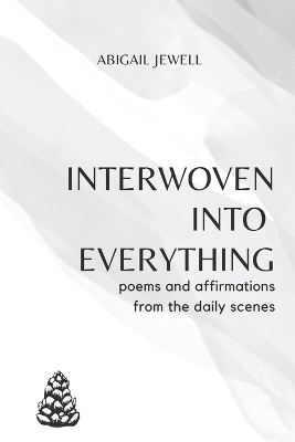 Book cover for Interwoven into Everything