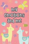 Book cover for My Emotions and Me