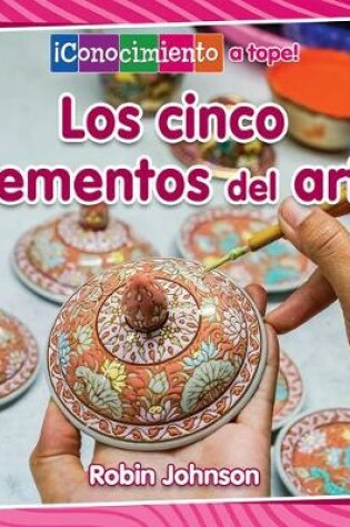 Cover of Los Cinco Elementos del Arte (the Five Parts of Art)