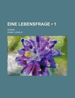 Book cover for Eine Lebensfrage (1); Roman