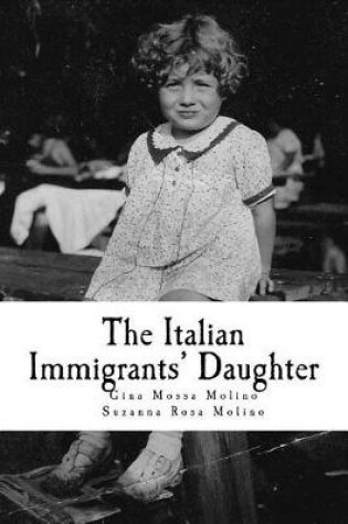 Cover of The Italian Immigrants' Daughter