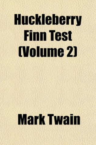 Cover of Huckleberry Finn Test (Volume 2)