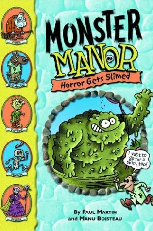 Cover of Horror Gets Slimed - Book #5
