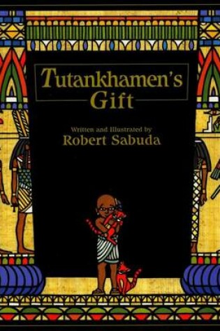 Cover of Tutankhamen's Gift