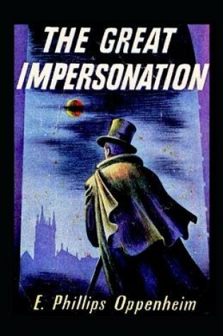 Cover of The Great Impersonation-Classic Original Edition(Annotated)