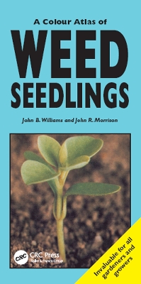 Book cover for A Colour Atlas of Weed Seedlings