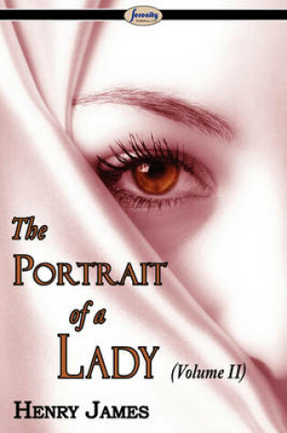 Cover of The Portrait of a Lady (Volume II)