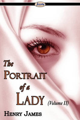 Book cover for The Portrait of a Lady (Volume II)