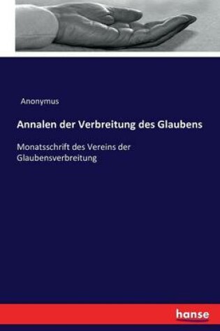 Cover of Annalen der Verbreitung des Glaubens