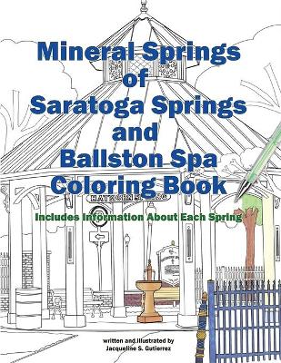 Cover of Mineral Springs of Saratoga Springs and Ballston Spa Coloring Book