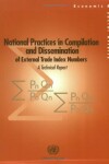 Book cover for National Practices in Compilation and Dissemination of External Trade Index Numbers