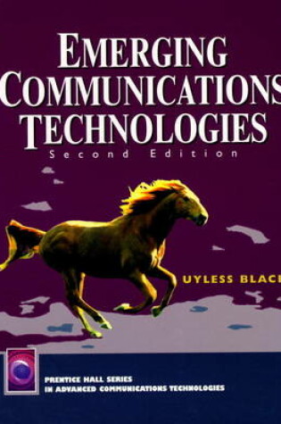 Cover of Emerging Communications Technologies
