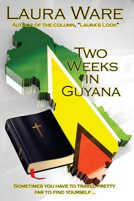 Book cover for Two Weeks in Guyana