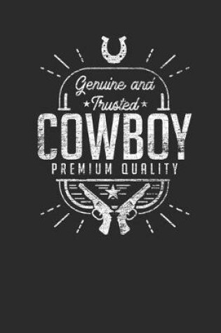 Cover of Genuine And Trusted Cowboy