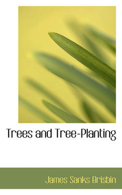 Book cover for Trees and Tree-Planting