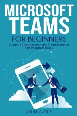 Book cover for Microsoft Teams for Beginners