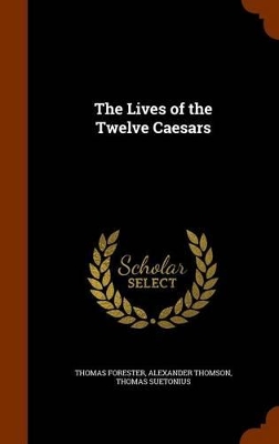 Book cover for The Lives of the Twelve Caesars