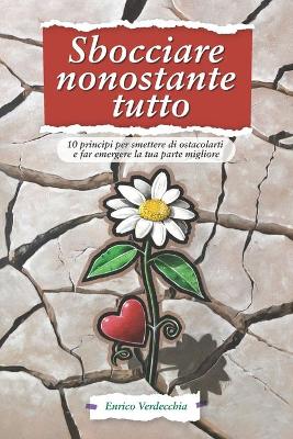 Book cover for Sbocciare nonostante tutto