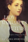 Book cover for Lady Margaret's Future