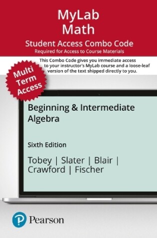 Cover of Mylab Math with Pearson Etext -- 24 Month Combo Access Card -- For Beginning & Intermediate Algebra