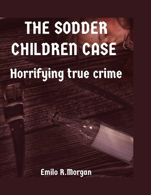 Book cover for The Sodder Children Case