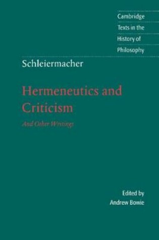 Cover of Schleiermacher: Hermeneutics and Criticism