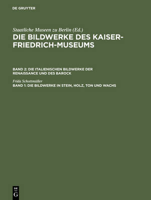 Book cover for Die Bildwerke in Stein, Holz, Ton Und Wachs